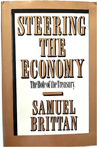 Beispielbild fr Steering the Economy: Role of the Treasury zum Verkauf von Anybook.com