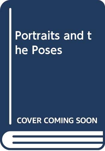 9780436068805: Portraits and the Poses