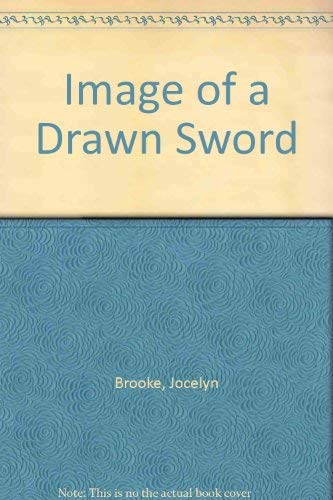 Beispielbild fr Image of a Drawn Sword zum Verkauf von Better World Books