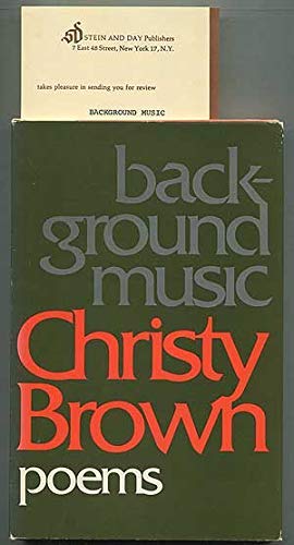 Background music; poems (9780436070938) by Brown, Christy