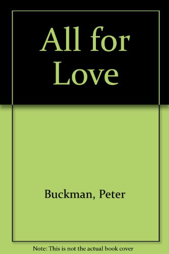 Beispielbild fr ALL FOR LOVE: A STUDY IN SOAP OPERA. zum Verkauf von Cambridge Rare Books