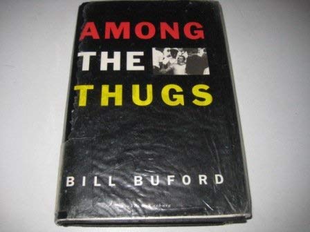 Beispielbild fr Among the Thugs zum Verkauf von WorldofBooks