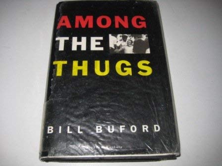 Stock image for Among the Thugs for sale by WorldofBooks