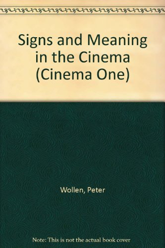 9780436098727: Signs and Meaning in the Cinema