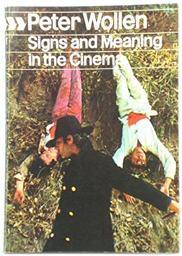 9780436098734: Signs and Meaning in the Cinema (Cinema One S.)