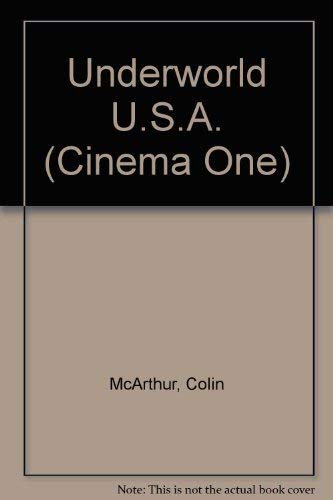 9780436098857: Underworld U.S.A (Cinema one, 20)