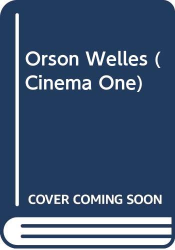 9780436099267: Orson Welles (Cinema One S.)