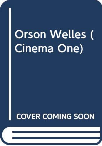 9780436099267: Orson Welles (Cinema one, 19)