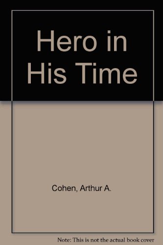 Beispielbild fr A Hero in His Time zum Verkauf von ThriftBooks-Dallas