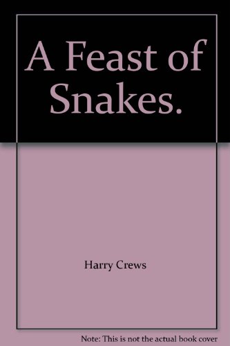 9780436114410: Feast of Snakes