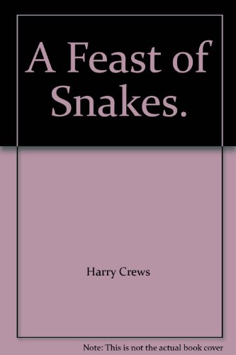 9780436114410: A Feast of Snakes.