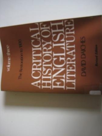 Beispielbild fr A Critical History of English Literature: v. 3 zum Verkauf von WorldofBooks