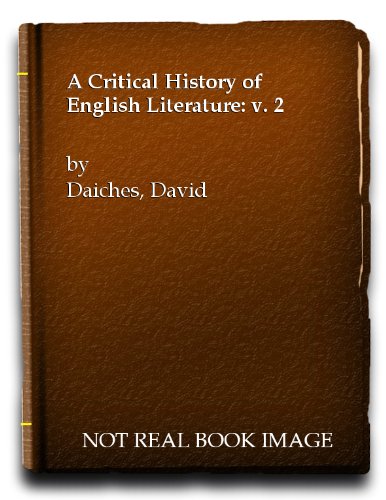 a critical history of english literature a critical history of english literature