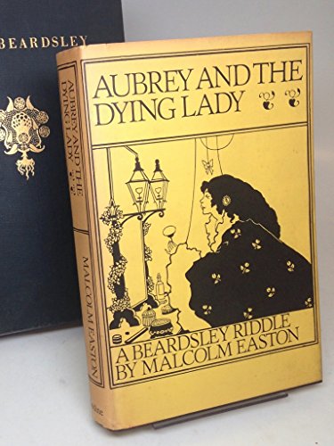 9780436140709: Aubrey and the Dying Lady: A Beardsley Riddle