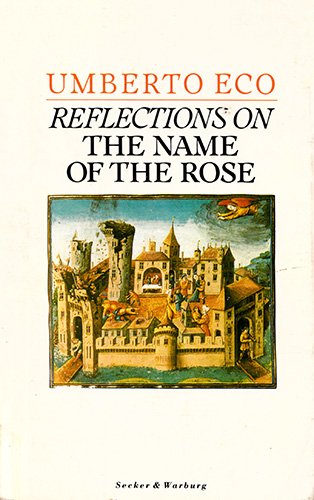Stock image for Reflections on The Name of the Rose for sale by ThriftBooks-Atlanta