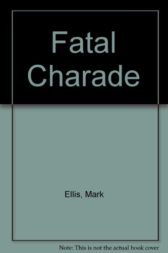 A Fatal Charade