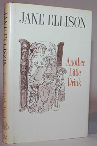 Stock image for Another Little Drink for sale by WorldofBooks