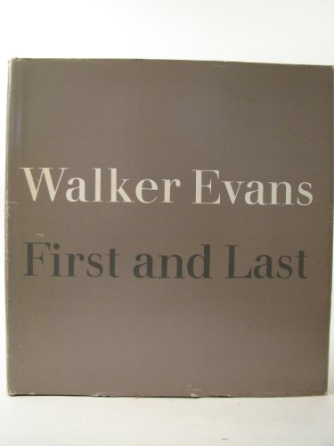 Stock image for Walker Evans, First and Last for sale by Sutton Books