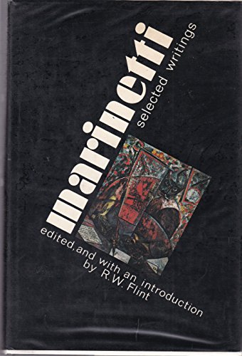Imagen de archivo de Marinetti: Selected Writings a la venta por Phatpocket Limited