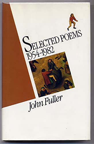 Selected Poems, 1954-82 - Fuller, John