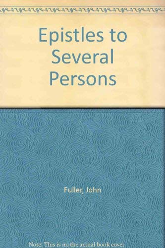 Epistles to Several Persons (9780436168055) by John Fuller