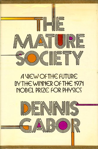 Stock image for The Mature Society for sale by Better World Books