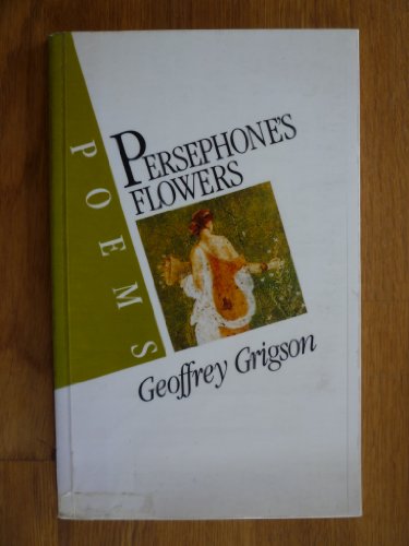 Stock image for Persephone's Flowers and other poems for sale by Bahamut Media