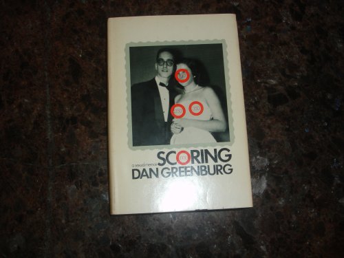 Scoring: A Sexual Memoir (9780436188206) by Greenburg, Dan