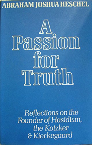 Beispielbild fr A Passion for Truth zum Verkauf von Better World Books