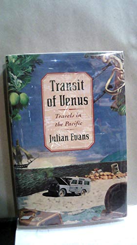 Imagen de archivo de Transit of Venus: Travels in the Pacific a la venta por WorldofBooks