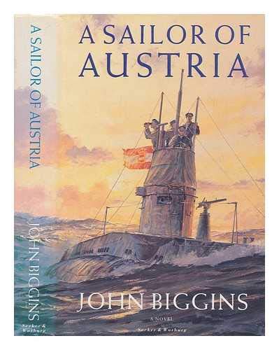 Beispielbild fr A Sailor of Austria zum Verkauf von WorldofBooks