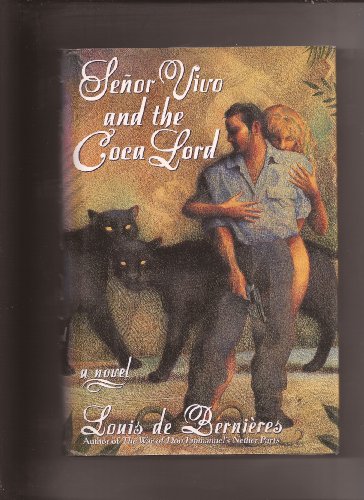 Imagen de archivo de Senor Vivo & the Coca Lord: A Novel a la venta por Hourglass Books