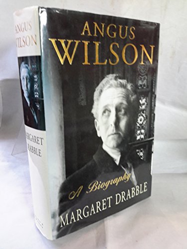 Angus Wilson : A Biography