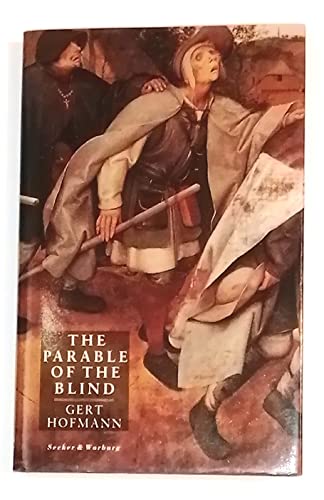 Beispielbild fr The Parable of the Blind zum Verkauf von Klanhorn