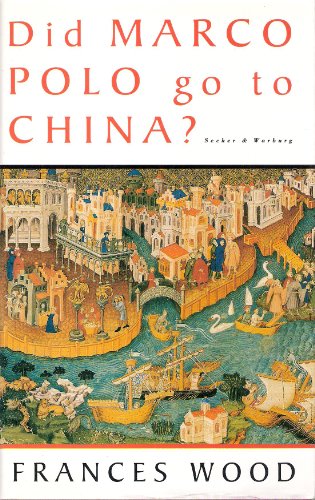 Imagen de archivo de Did Marco Polo Go to China? a la venta por RIVERLEE BOOKS