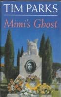 Imagen de archivo de Mimi's Ghost a la venta por AwesomeBooks