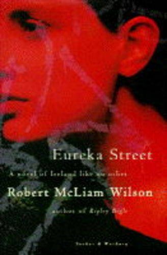 Stock image for Eureka Street (a first printing) for sale by S.Carter