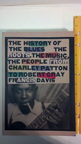 Beispielbild fr The History of the Blues zum Verkauf von HALCYON BOOKS