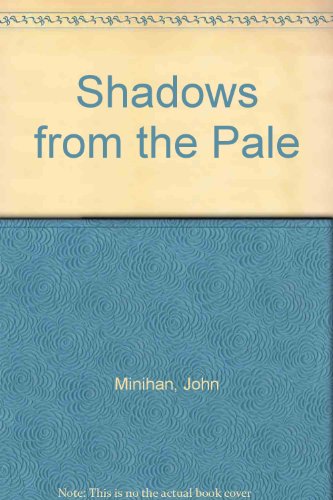 9780436204036: Shadows from the Pale