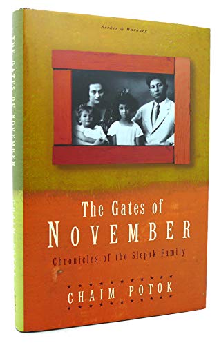 9780436204401: The Gates of November: Chronicles of the Slepak Family