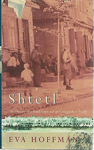Beispielbild fr Shtetl: The history of a small town and an extinguished world, the life and death of a small town and the world of Polish Jews zum Verkauf von HPB-Emerald