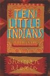 Imagen de archivo de Ten Little Indians: Stories. a la venta por Powell's Bookstores Chicago, ABAA