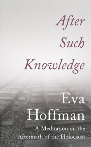 After Such Knowledge (9780436206221) by Hoffman, Eva