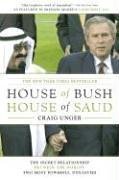 Stock image for House of Bush, House of Saud: The Secret Relationship Between the for sale by Hawking Books