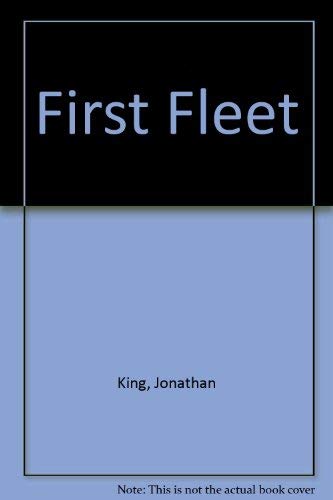 9780436233920: The First Fleet: The Convict Voyage That Founded Australia 1787-88