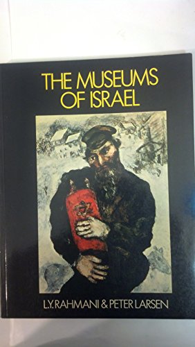 Stock image for The Museums of Israel for sale by Better World Books: West