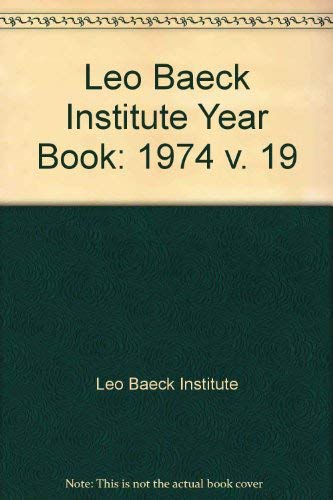 Beispielbild fr Year Book XIX Publications of the Leo Baeck Institute zum Verkauf von Willis Monie-Books, ABAA