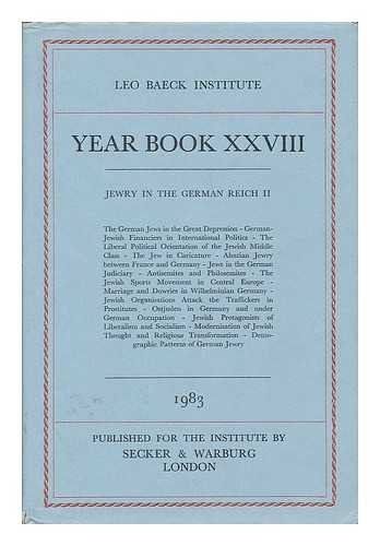 Stock image for Leo Baeck Institute Yearbook XXVIII, 1983: Jewry in the German Reich II (Leo Baeck Institute Yearbook) for sale by Project HOME Books