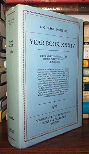 Beispielbild fr Leo Baeck Institute Year Book XXXIV. From Nienteenth-Century Emancipation to Nazi Oppression. zum Verkauf von Henry Hollander, Bookseller