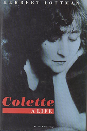 Imagen de archivo de Colette: A Life a la venta por WorldofBooks